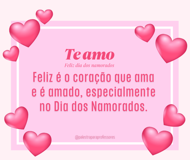 Frases Dia Dos Namorados Frases De Mor Para Namorados