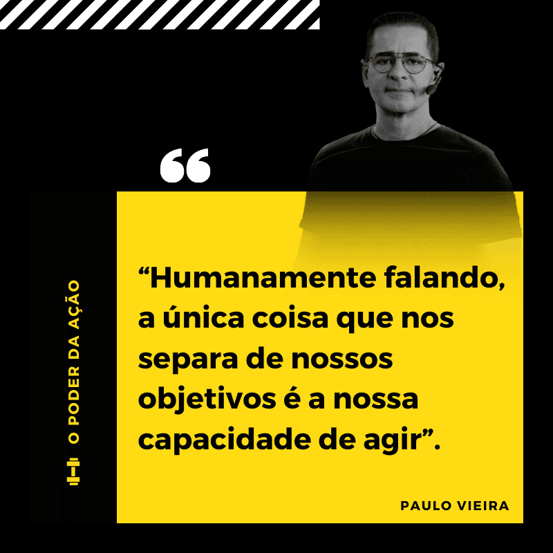 Frases motivacionais Paulo Vieira
