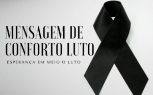 Mensagem de conforto luto