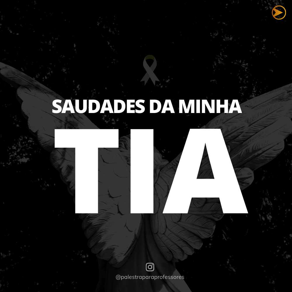 Luto tia, descanse em paz