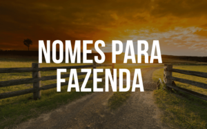 Nomes para fazenda