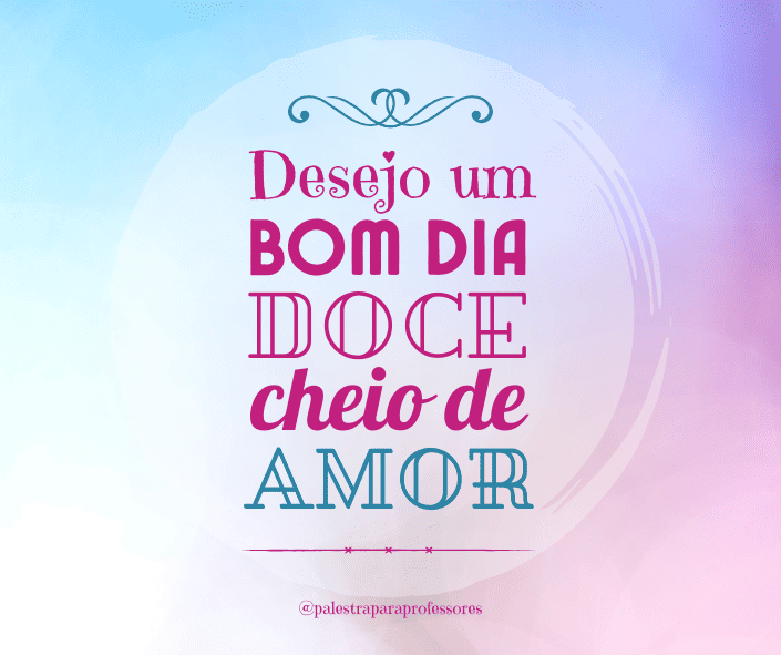 bom-dia-meu-amor-doce