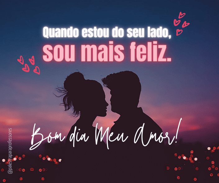 bom-dia-meu-amor-feliz