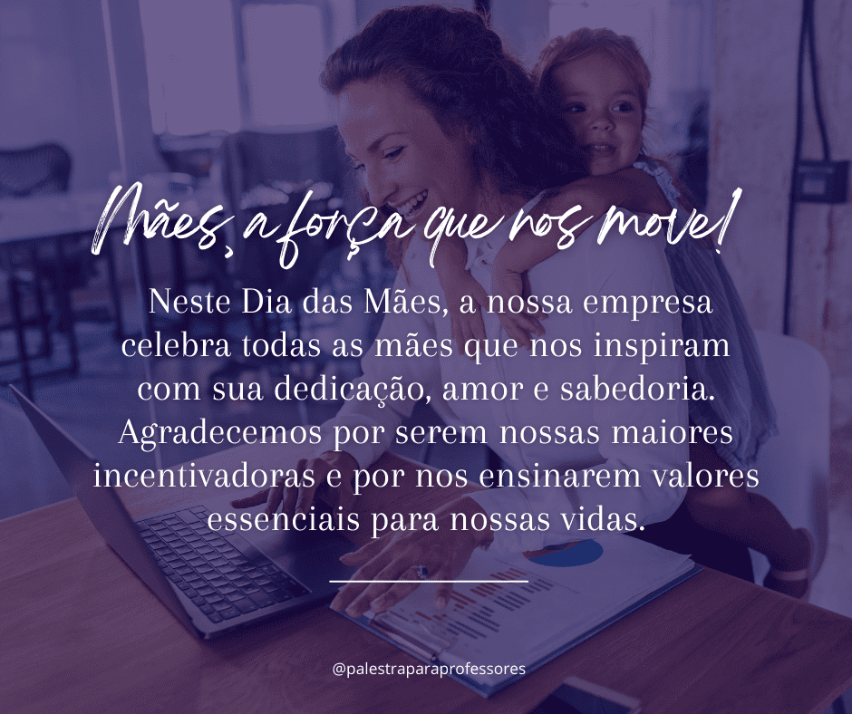 Mensagem dia das mães empresa