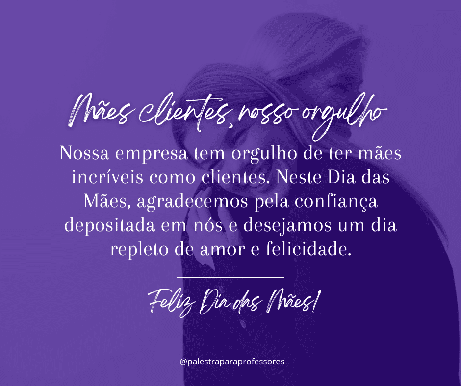 Mensagem dia das mães empresa