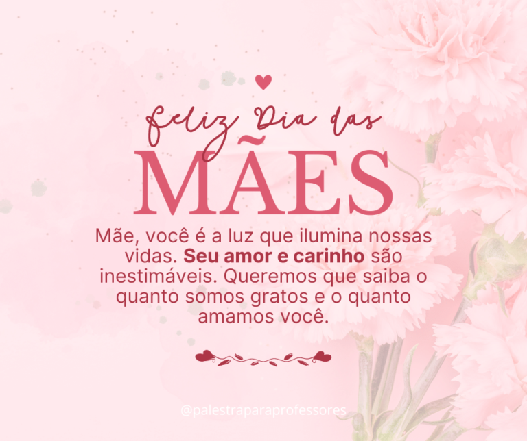 Mensagem Para O Dia Das Mães Para Imprimir