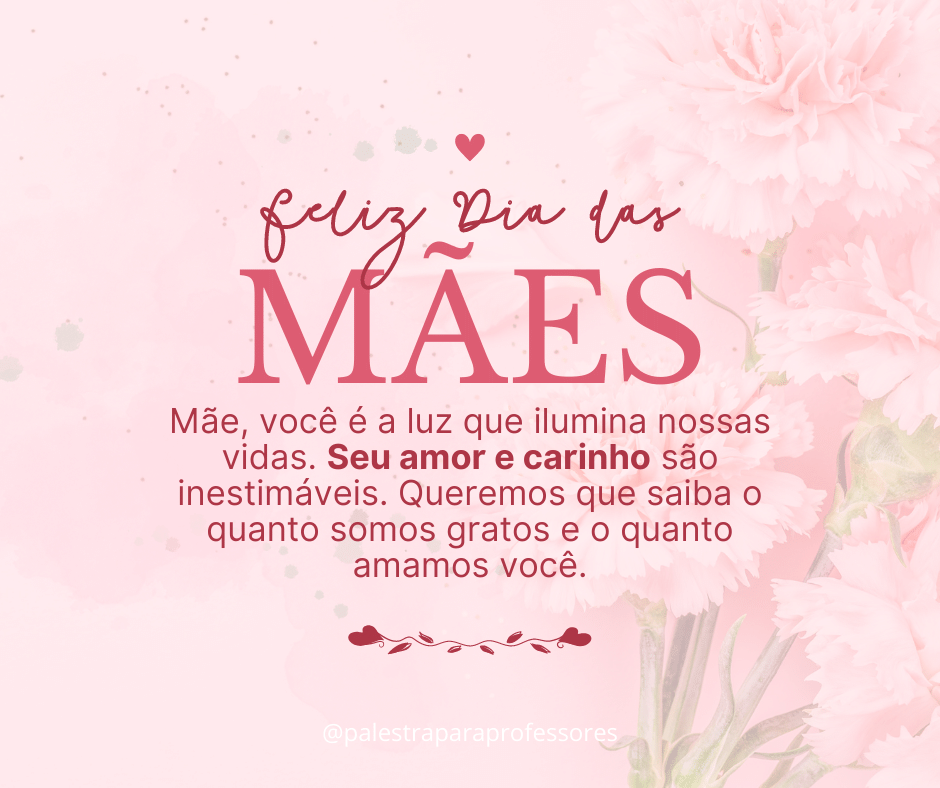 Mensagem para o dia das mães para imprimir