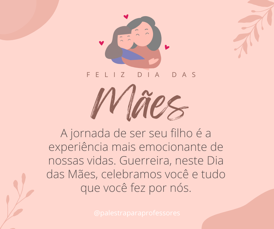 Mensagem para o dia das mães para imprimir