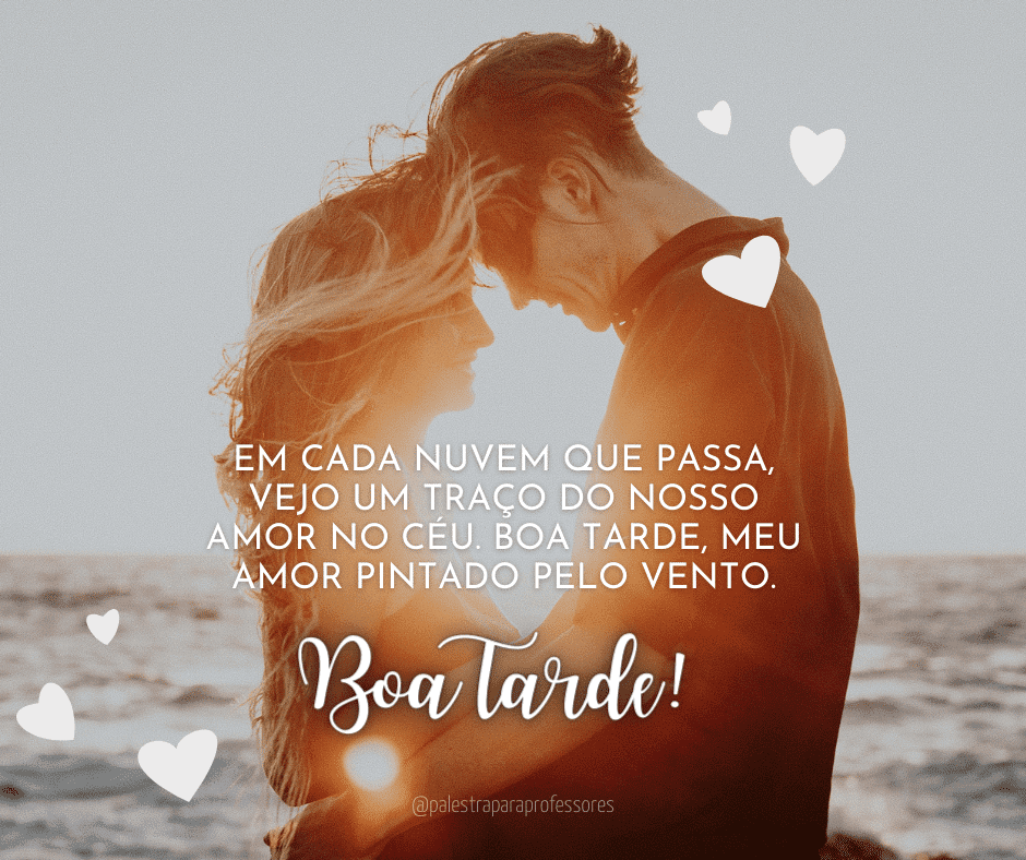 Boa tarde amor