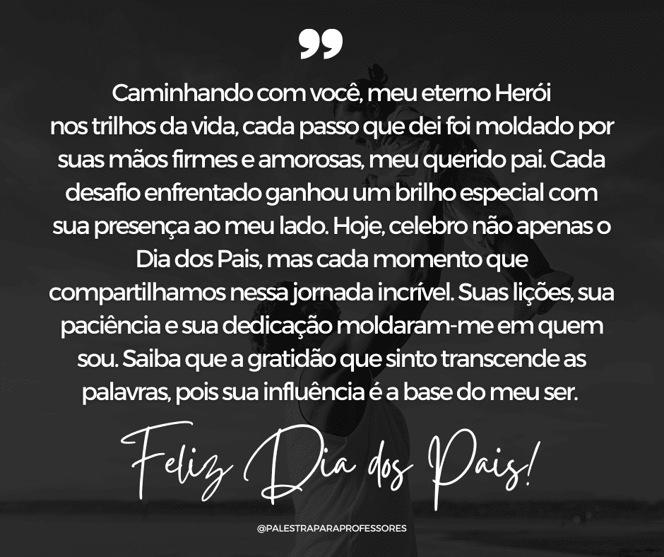 Texto para o dia dos pais emocionante