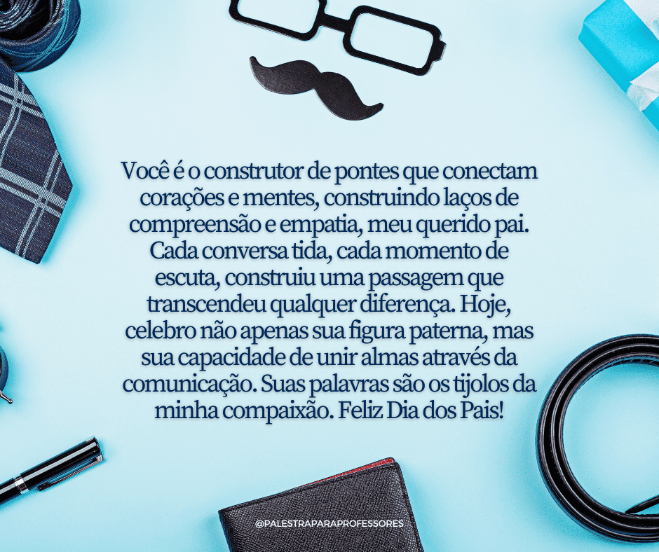 Texto para o dia dos pais emocionante