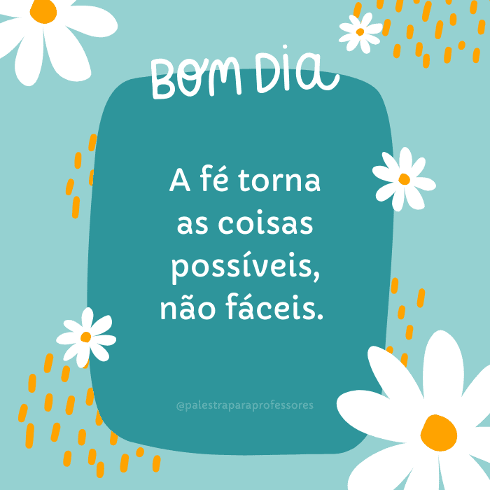 qual-e-a-mensagem-de-bom-dia-para-hoje-fe-confiante