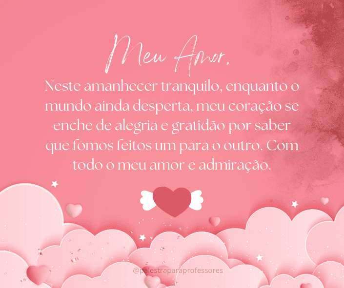 Bom dia meu amor texto grande