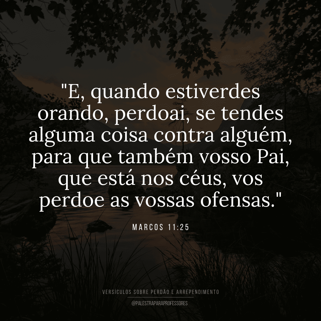 Versículos sobre perdão e arrependimento